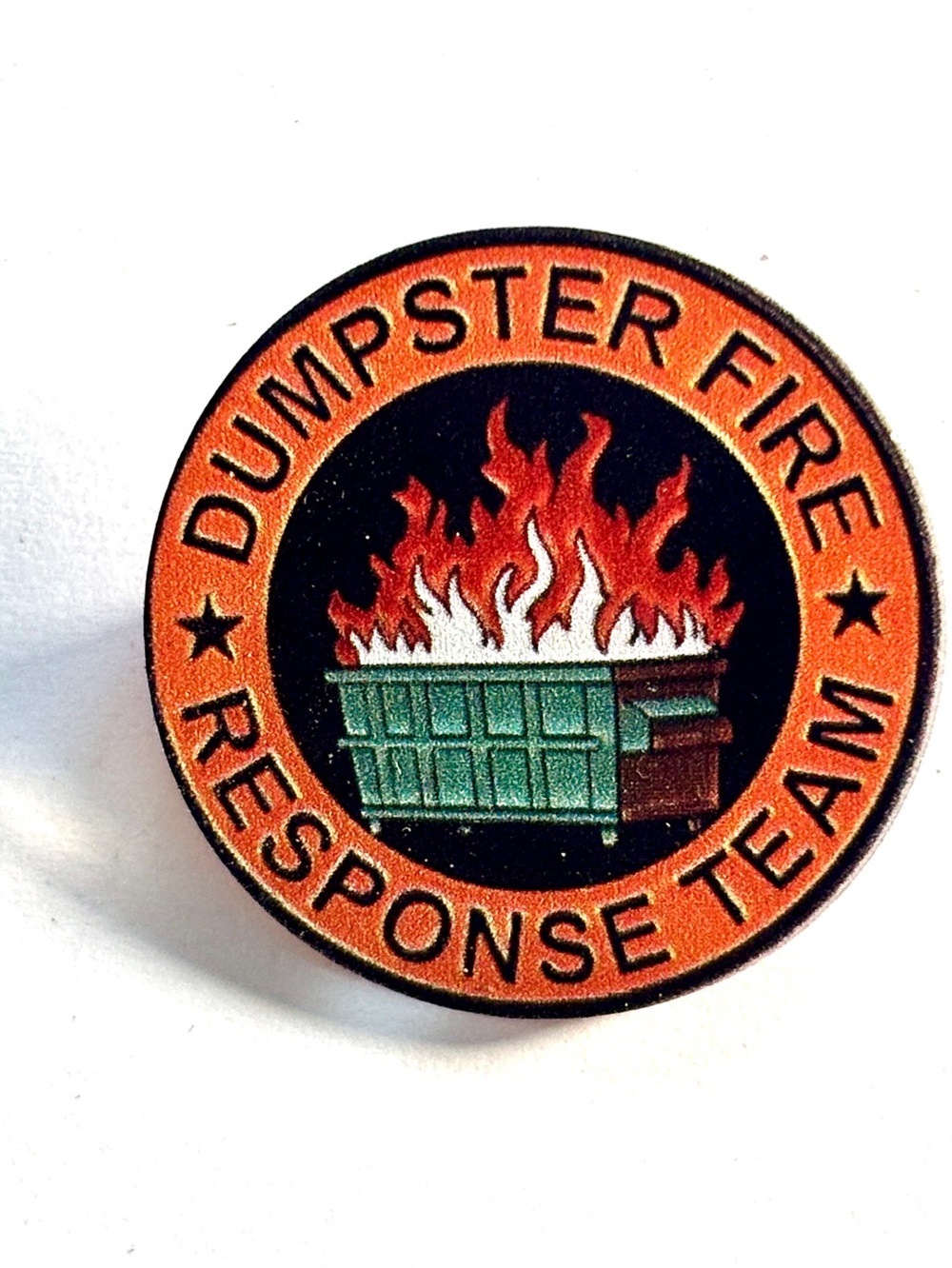Dumpster Fire Response Team Unisex Acrylic Brooch, NWT